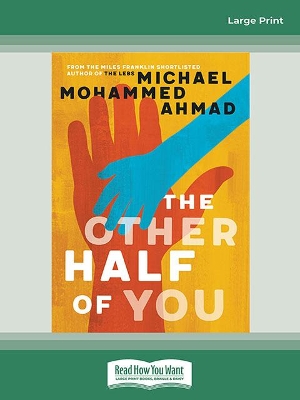 The Other Half of You by Michael Mohammed Ahmad