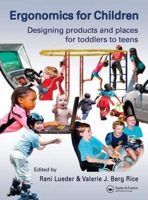 Ergonomics for Children by Rani Lueder