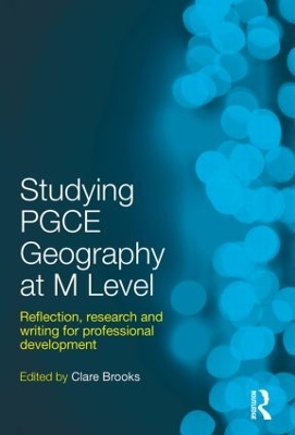 Studying PGCE Geography at M-level by Clare Brooks
