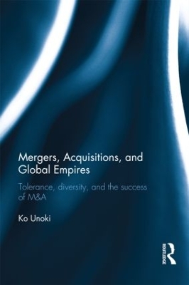 Mergers, Acquisitions and Global Empires book