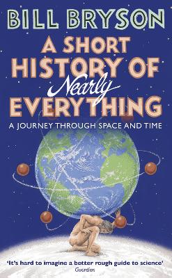 A Short History of Nearly Everything book