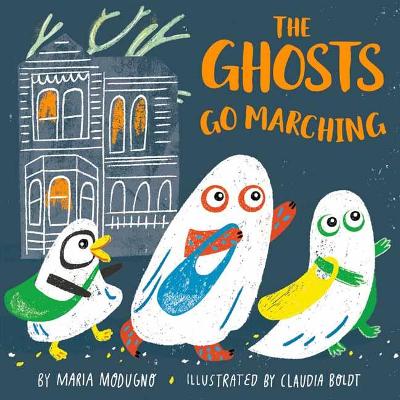 The Ghosts Go Marching book