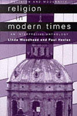 Religion in Modern Times: An Interpretive Anthology book