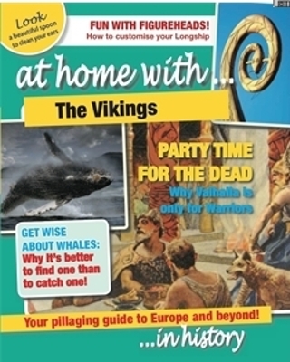 At Home With: The Vikings by Tim Cooke