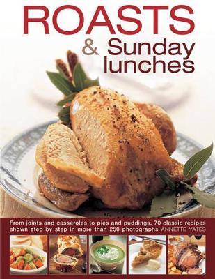 Roasts & Sunday Lunches book