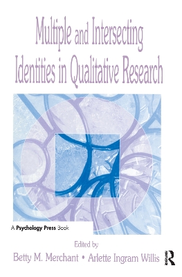 Multiple and Intersecting Identities in Qualitative Research book