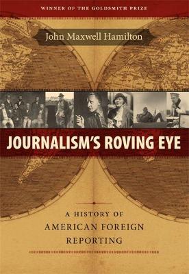 Journalism's Roving Eye book