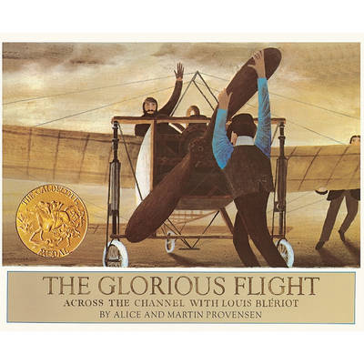 The Glorious Flight by Alice Provensen