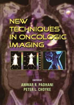 New Techniques in Oncologic Imaging book