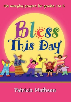 Bless This Day book