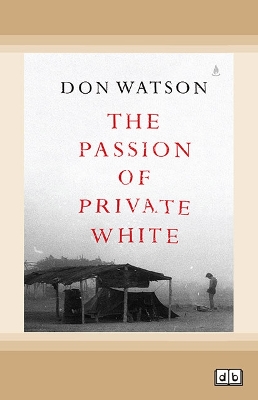 The Passion of Private White book