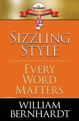 Sizzling Style: Every Word Matters book