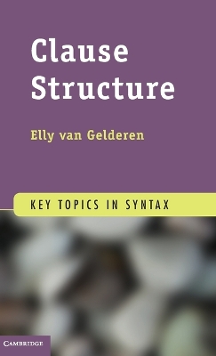 Clause Structure by Elly van Gelderen