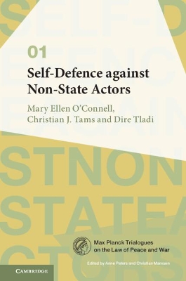 Self-Defence against Non-State Actors: Volume 1 book