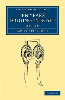 Ten Years' Digging in Egypt book
