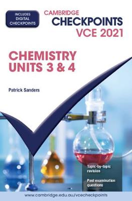 Cambridge Checkpoints VCE Chemistry Units 3&4 2021 book