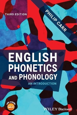 English Phonetics and Phonology: An Introduction book