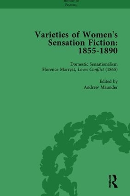 Varieties of Women's Sensation Fiction, 1855-1890 Vol 2 by Andrew Maunder