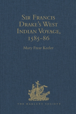 Sir Francis Drake's West Indian Voyage, 1585-86 book