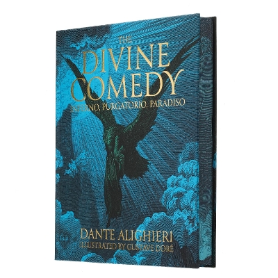 Dante's The Divine Comedy - Inferno, Purgatorio, Paradiso: Illustrated by Gustave Doré by Dante Alighieri