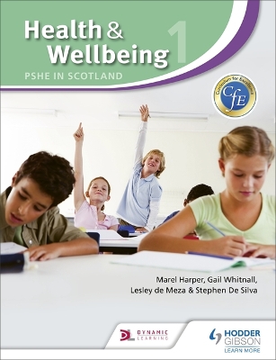 Health and Wellbeing 1: PSHE in Scotland book