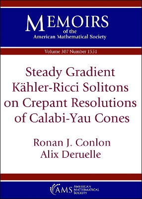Steady Gradient Kahler-Ricci Solitons on Crepant Resolutions of Calabi-Yau Cones book