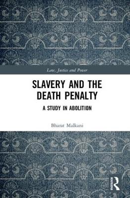 Slavery and the Death Penalty by Bharat Malkani