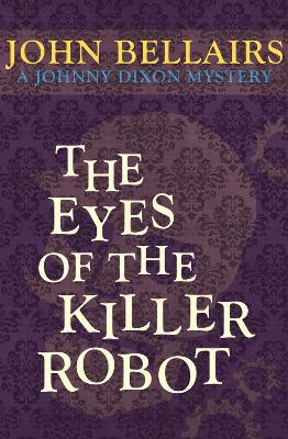 Eyes of the Killer Robot book