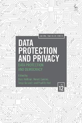 Data Protection and Privacy, Volume 12: Data Protection and Democracy by Ronald Leenes