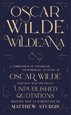 Wildeana (riverrun editions) by Matthew Sturgis