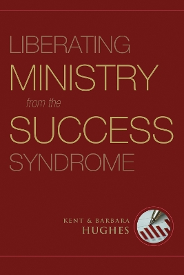 Liberating Ministry from the Success Syndrome book