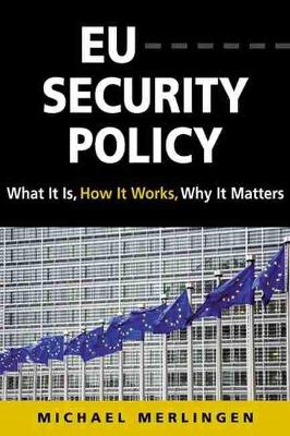 EU Security Policy by Michael Merlingen