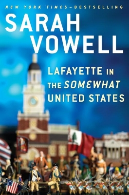Lafayette In The Somewhat United States book