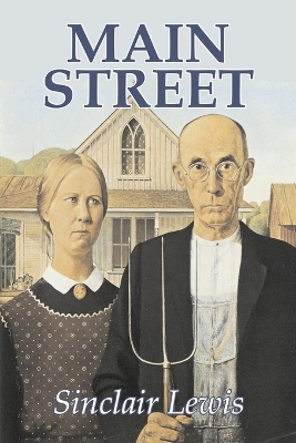 Main Street by Sinclair Lewis, Fiction, Classics book