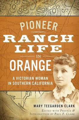 Pioneer Ranch Life in Orange book