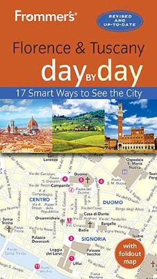 Frommer's Florence and Tuscany day by day book