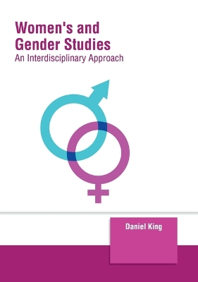 Women's and Gender Studies: An Interdisciplinary Approach book