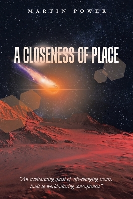 A Closeness of Place by Martin Power