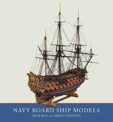 Navy Board Ship Models by Simon Stephens