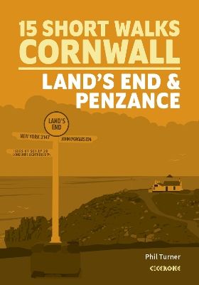 15 Short Walks in Cornwall: Land's End and Penzance book