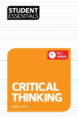 Student Essentials: Critical Thinking book