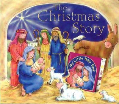 The Christmas Story by Juliet David