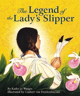 The Legend of the Lady's Slipper book