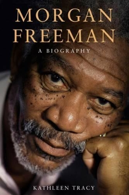 Morgan Freeman: A Biography book