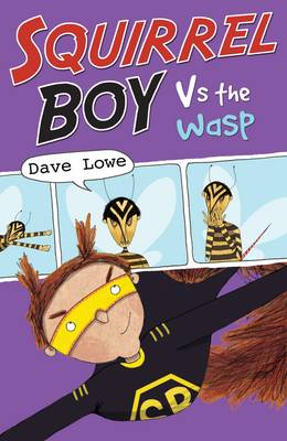 Squirrel Boy vs the Wasp book