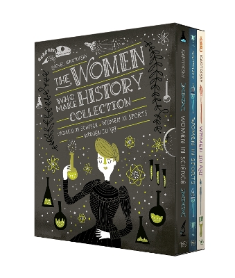 The Women Who Make History Collection [3-Book Boxed Set]: Women in Science, Women in Sports, Women in Art book