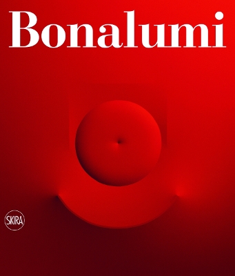 Agostino Bonalumi: Catalogue Raisonn book