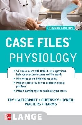 Case Files Physiology, Second Edition book