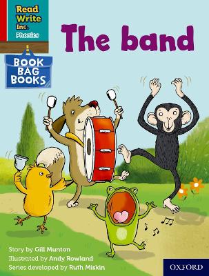 Read Write Inc. Phonics: The band (Red Ditty Book Bag Book 7) book