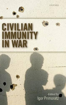 Civilian Immunity in War book